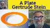 A Plate By Gertrude Stein Summary A Plate By Gertrude Stein Analysis