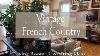 Big Changes In The Living Room Vintage French Country Decorating Prepping For Fall Decorating