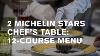 Ciel Bleu Chef S Table 2 Michelin Stars 2020